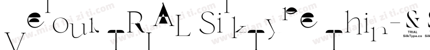Velour TRIAL SilkType Thin字体转换